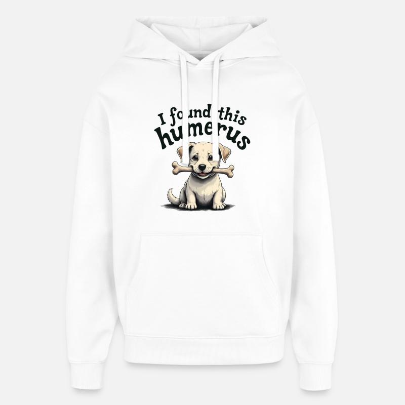 I found this humerus - Oversized Unisex Hoodie by Stanley/Stella - white