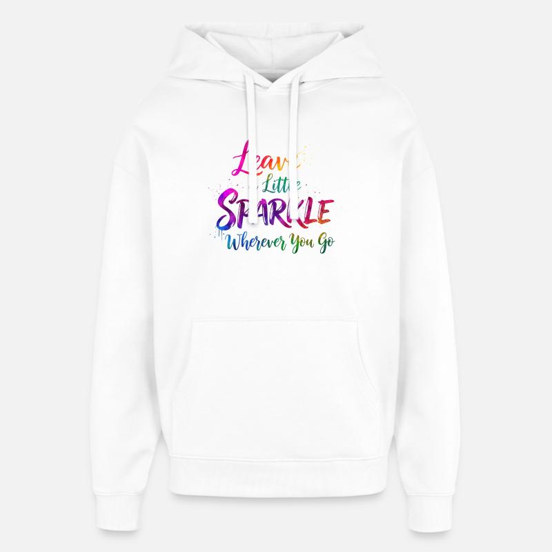 Rainbow Glitter Citation Inspirante Design - Sweat à capuche unisexe Stanley/Stella Oversized - blanc