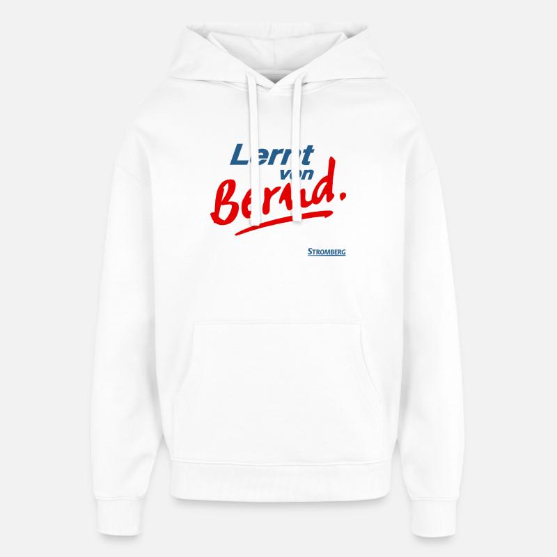 Stromberg Mit Spruch Lernt von Bernd - Oversized Unisex Hoodie von Stanley/Stella - Weiß
