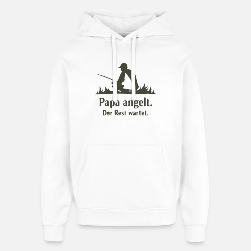 Papa pêche Le reste attend - Sweat à capuche unisexe Stanley/Stella Oversized - blanc