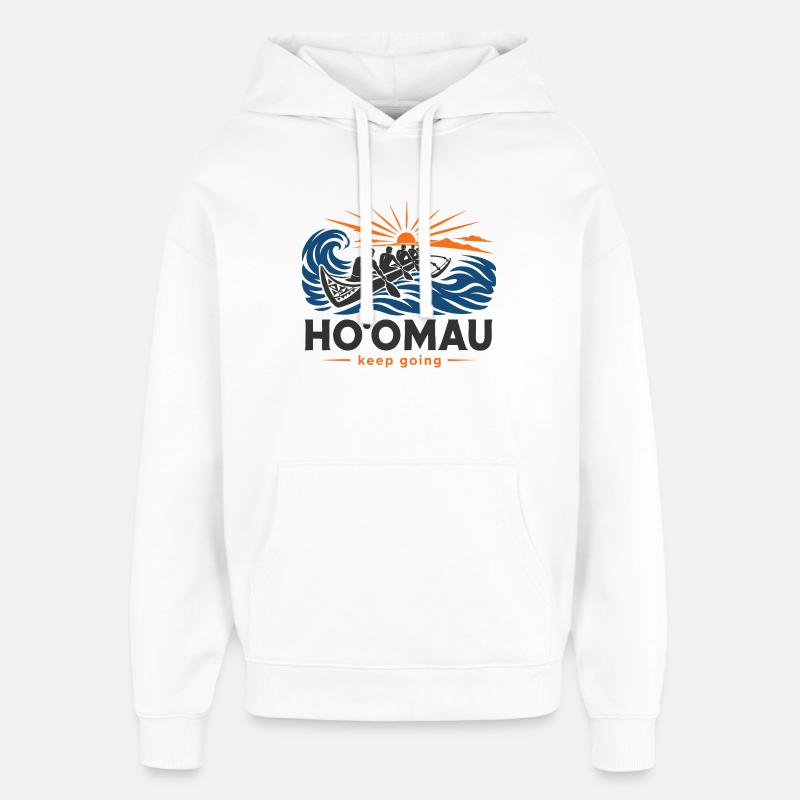 Hoomau Keep Going - Oversized Unisex Hoodie by Stanley/Stella - white