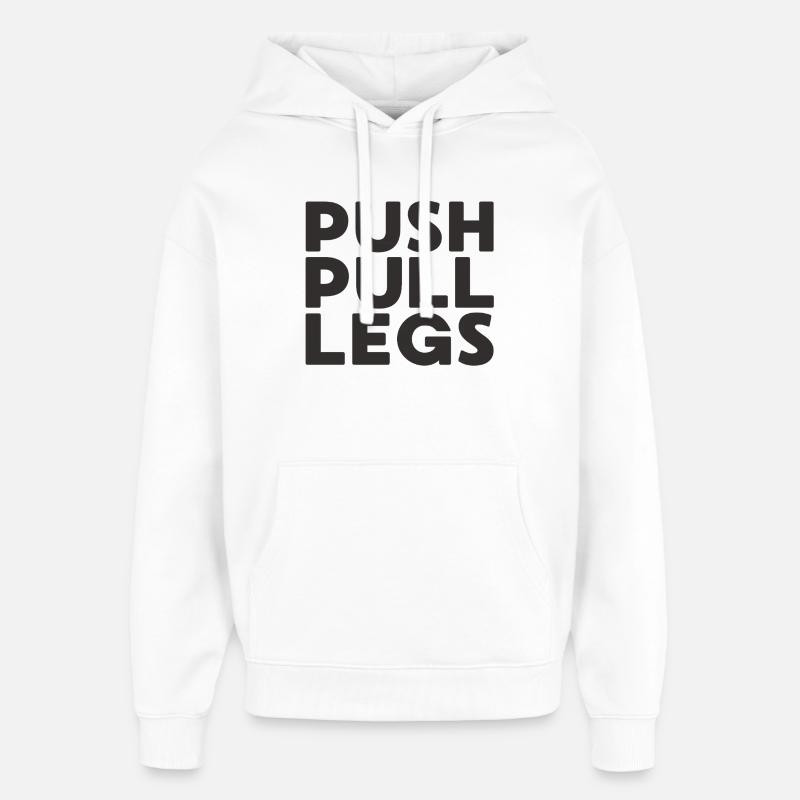 Push Pull Legs Repeat Trainingssplit - Oversized Unisex Hoodie by Stanley/Stella - white