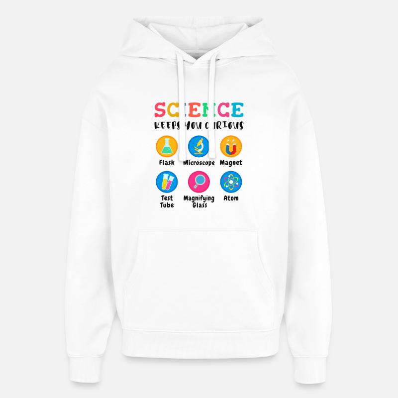 La science suscite la curiosité - Sweat à capuche unisexe Stanley/Stella Oversized - blanc