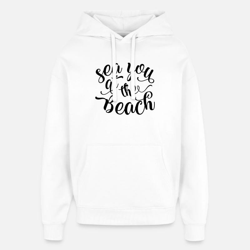 A bientôt sur la plage - Sweat à capuche unisexe Stanley/Stella Oversized - blanc
