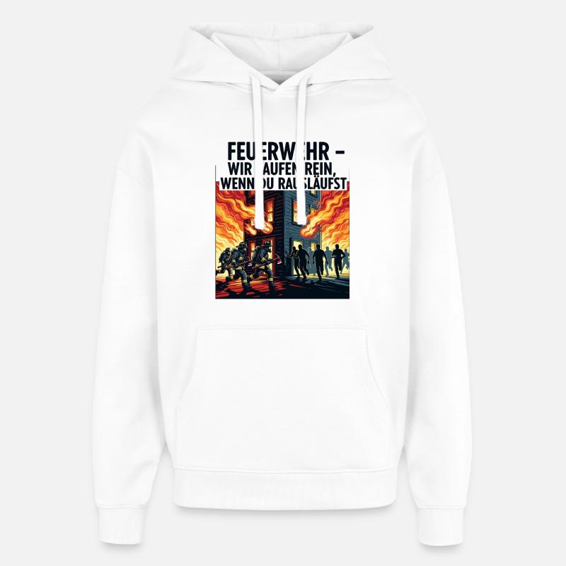 Pompiers : Nous arrivons - Sweat à capuche unisexe Stanley/Stella Oversized - blanc