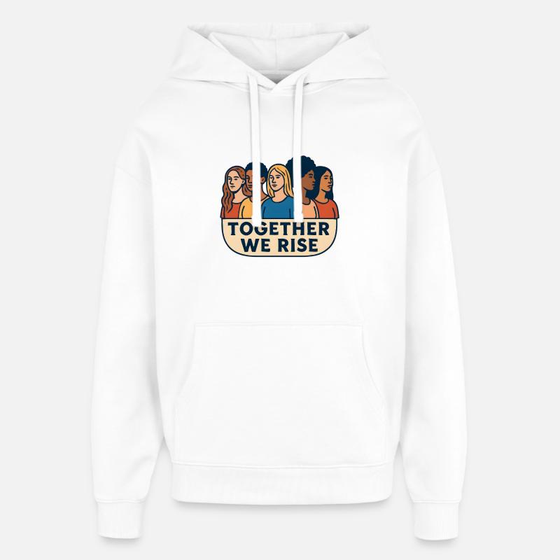 Ensemble, nous nous levons - Sweat à capuche unisexe Stanley/Stella Oversized - blanc