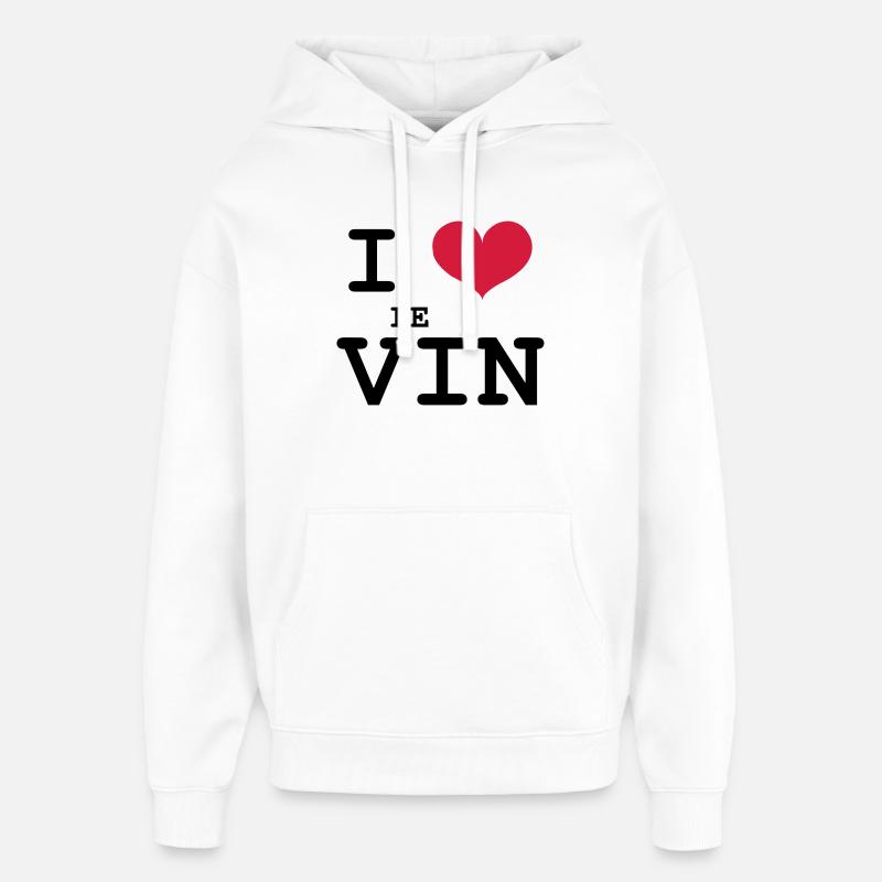 I Love le Vin - Sweat à capuche unisexe Stanley/Stella Oversized - blanc