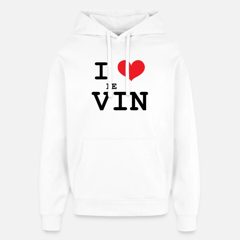 J’aime le vin / Alcool - Sweat à capuche unisexe Stanley/Stella Oversized - blanc