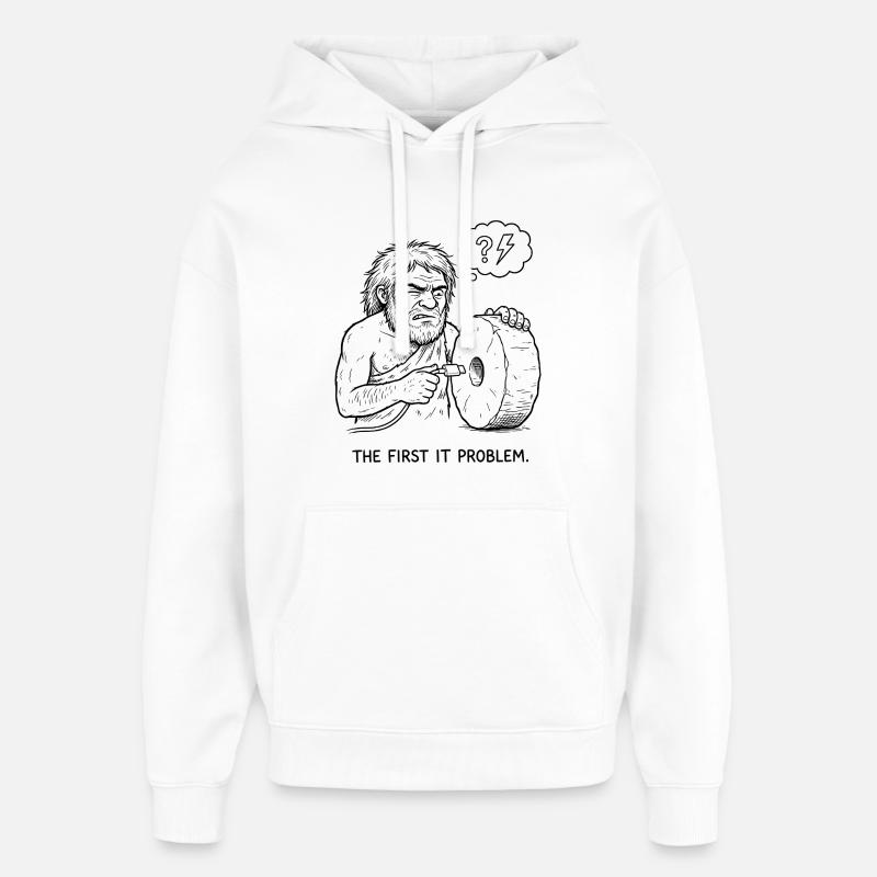 The First IT Problem - Oversized Unisex Hoodie by Stanley/Stella - white