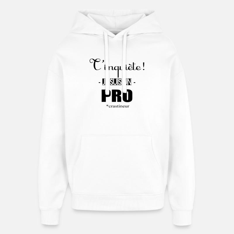 Procrastinateur - Sweat à capuche unisexe Stanley/Stella Oversized - blanc