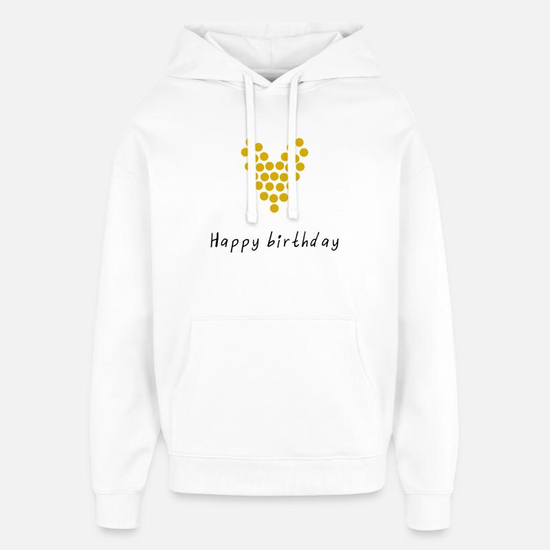JOYEUX ANNIVERSAIRE. HAPPY BIRTHDAY. ANNIVERSAIRE. - Sweat à capuche unisexe Stanley/Stella Oversized - blanc