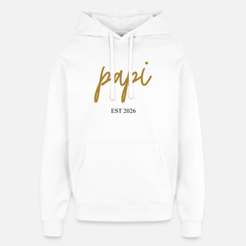 Papi est 2026 - Oversized Unisex Hoodie by Stanley/Stella - white