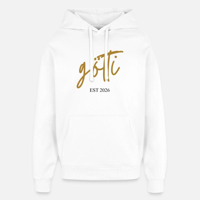 Götti est 2026 - Sweat à capuche unisexe Stanley/Stella Oversized - blanc