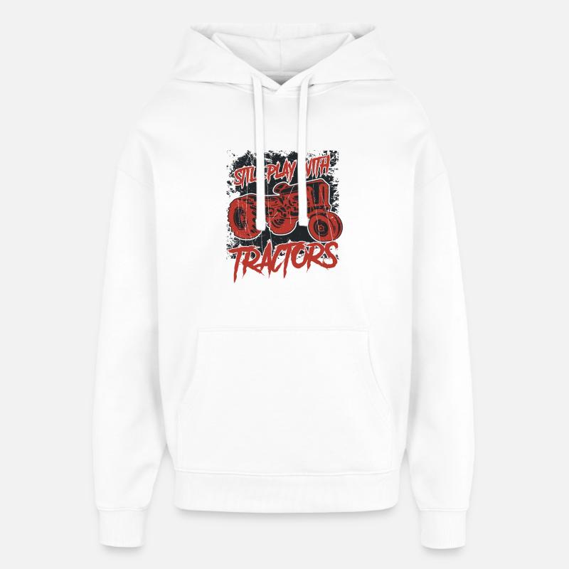 Jouez toujours avec des tracteurs - Sweat à capuche unisexe Stanley/Stella Oversized - blanc