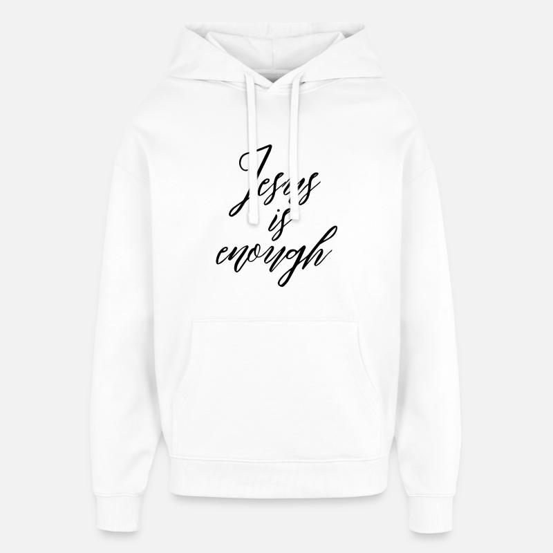 Jésus est suffisant - Sweat à capuche unisexe Stanley/Stella Oversized - blanc