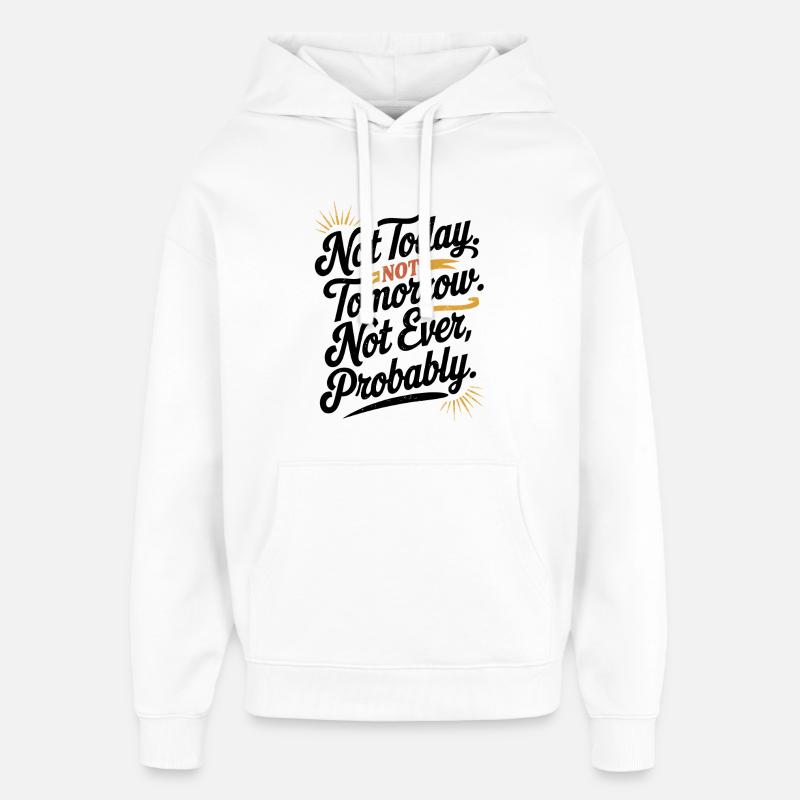 Faul Lustig Sarkastisch Retro Prokrastination Design - Oversized Unisex Hoodie von Stanley/Stella - Weiß