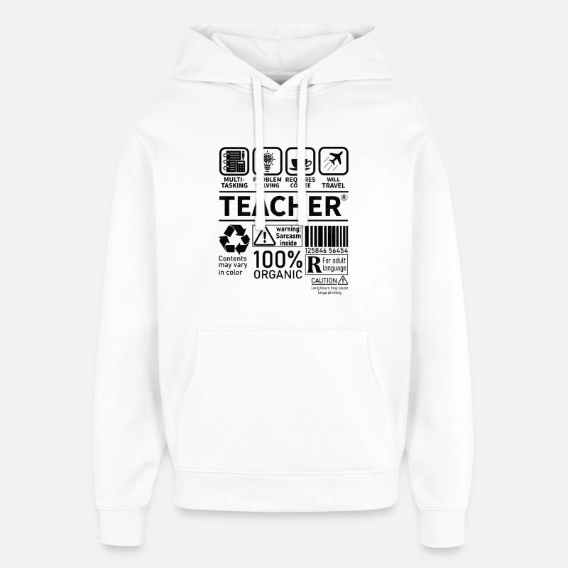 Teacher multi tasking problem solving requires - Oversized Unisex Hoodie von Stanley/Stella - Weiß