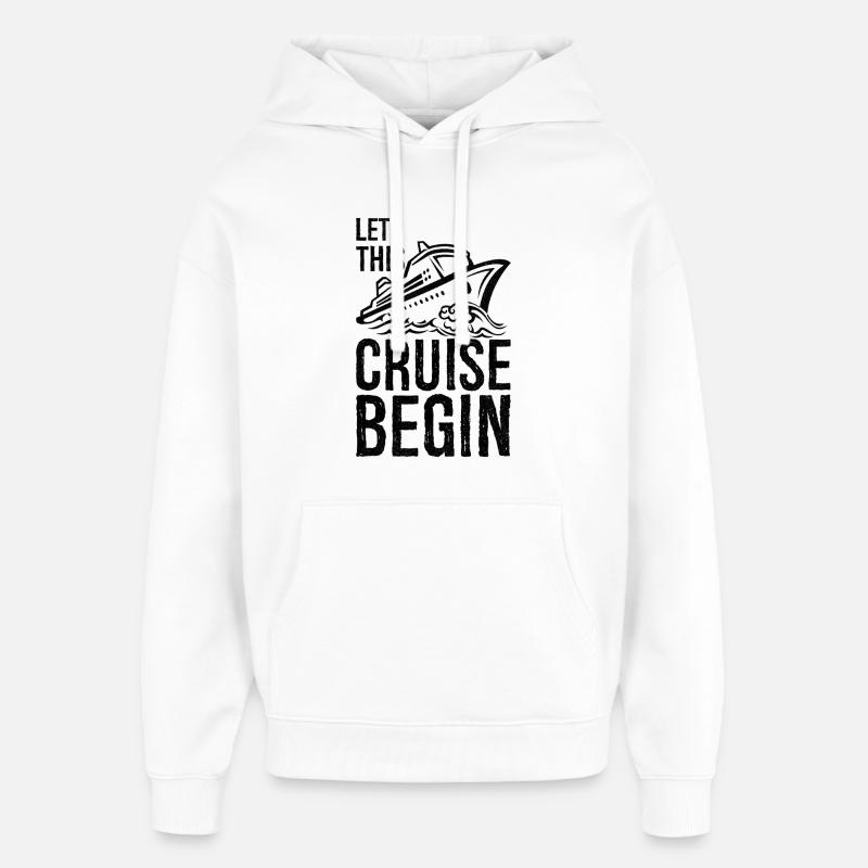 Lassen Sie diese Kreuzfahrt beginnen - Oversized Unisex Hoodie von Stanley/Stella - Weiß