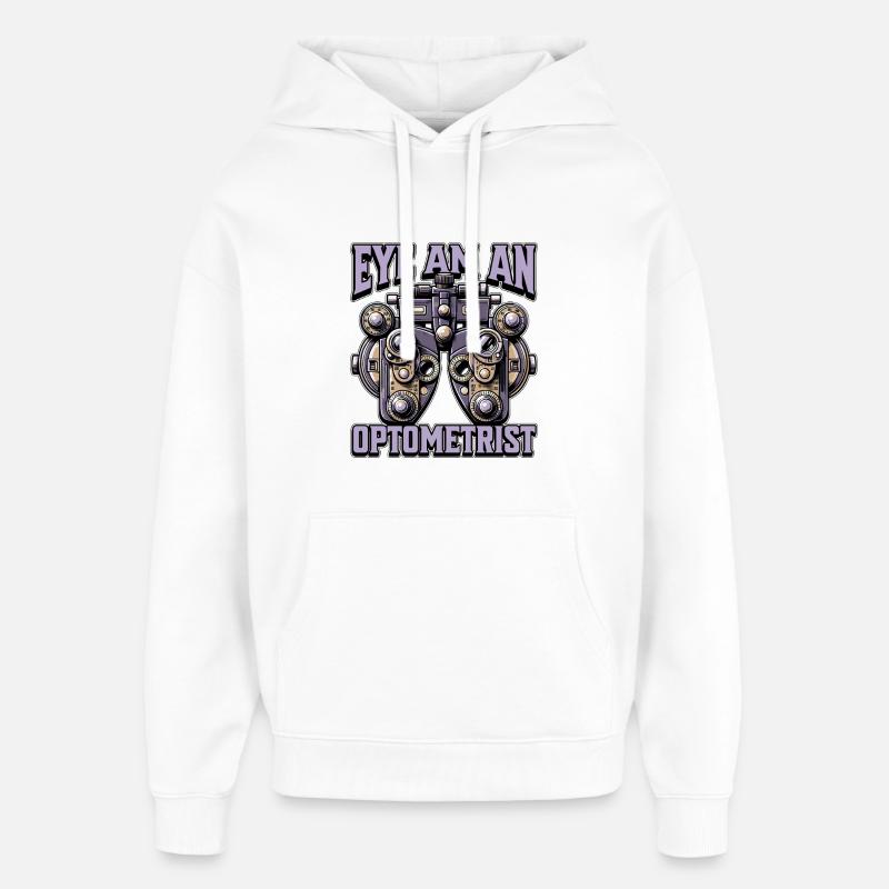 Optométriste Eye Am Un Optométriste Ophtalmologiste - Sweat à capuche unisexe Stanley/Stella Oversized - blanc