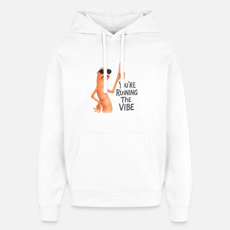 Marcus le ver Tu ruines l’ambiance - Sweat à capuche unisexe Stanley/Stella Oversized - blanc