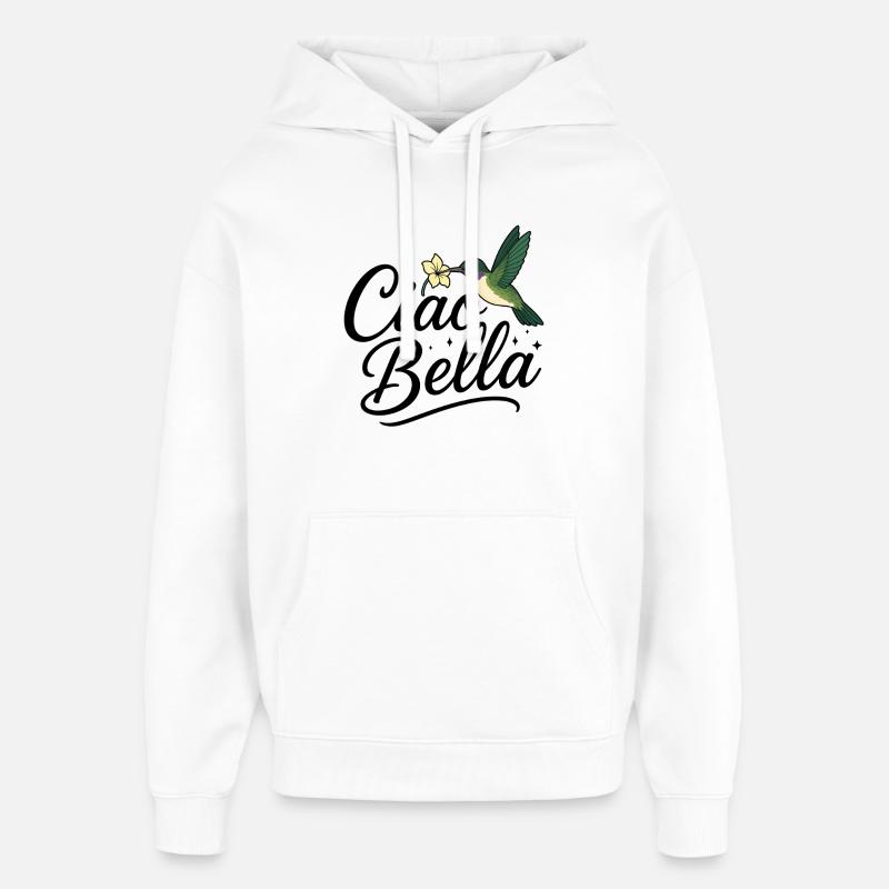 Ciao Bella - Sweat à capuche unisexe Stanley/Stella Oversized - blanc