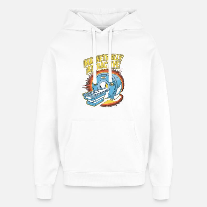 MRI Tech Magnetically Attractive Radiographer - Oversized Unisex Hoodie von Stanley/Stella - Weiß