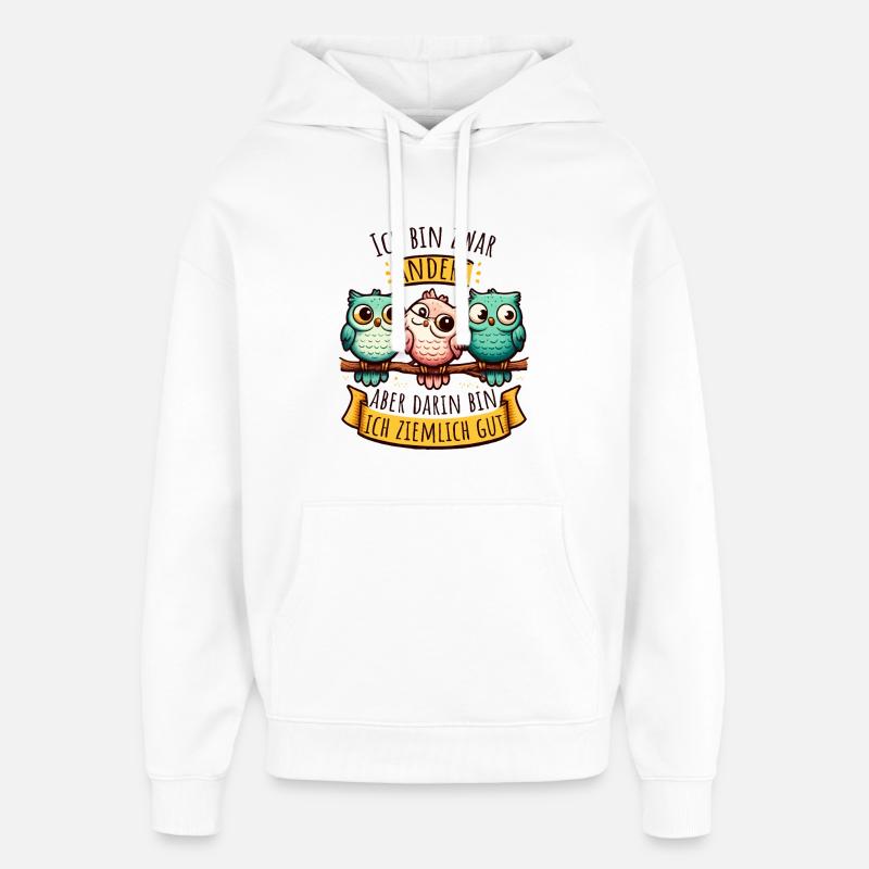 Anderssein Spruch mit bunten Eulen - Oversized Unisex Hoodie von Stanley/Stella - Weiß