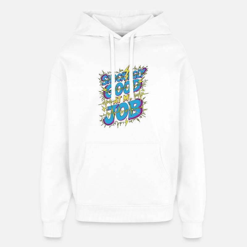 Cardiac Tech Shockingly Good Pacemaker Technician - Oversized Unisex Hoodie by Stanley/Stella - white