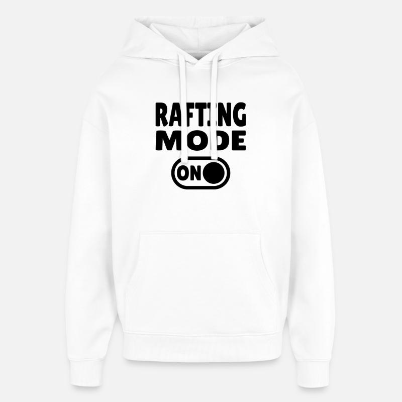 Rafting Mode ON – Wildwasser im Schlauchboot - Oversized Unisex Hoodie von Stanley/Stella - Weiß