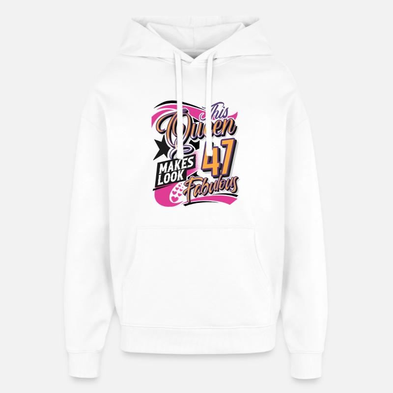 Reine du 47e anniversaire - Sweat à capuche unisexe Stanley/Stella Oversized - blanc