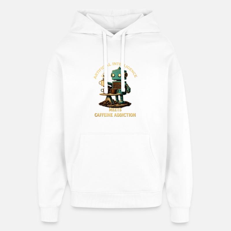Coffee Robot – Artificial Intelligence Meets Koff - Oversized Unisex Hoodie by Stanley/Stella - white