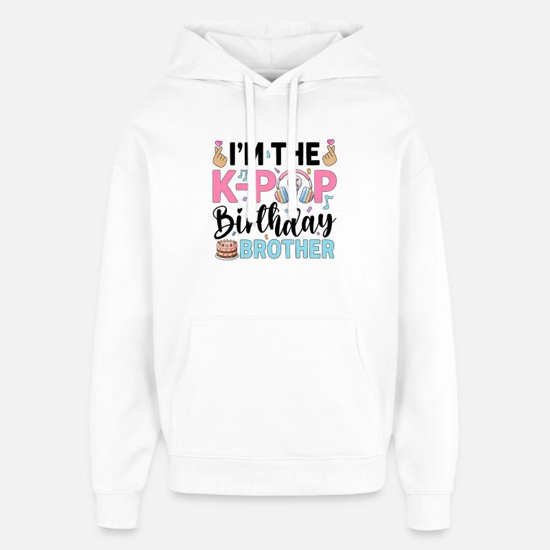 Je suis le frère d’anniversaire K-Pop - Sweat à capuche unisexe Stanley/Stella Oversized - blanc