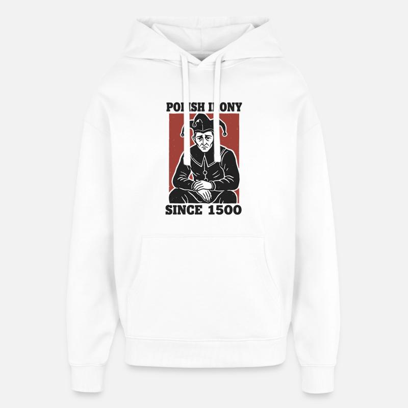 Ironie polonaise Stańczyk depuis 1500 - Sweat à capuche unisexe Stanley/Stella Oversized - blanc