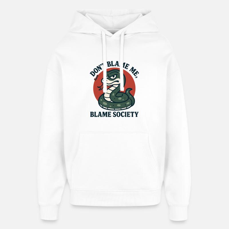 Don't Blame Me Snake - Oversized Unisex Hoodie by Stanley/Stella - white