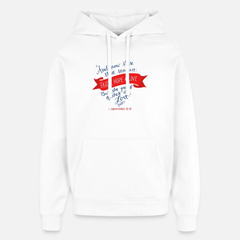 Foi, espérance et amour 2 - Sweat à capuche unisexe Stanley/Stella Oversized - blanc