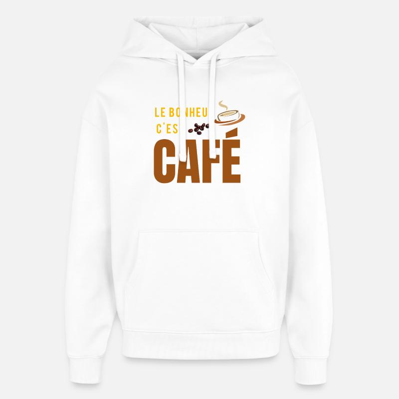 Le bonheur c’est café - Sweat à capuche unisexe Stanley/Stella Oversized - blanc