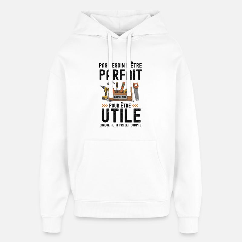 Parfait bricoleur Bricolage  - Sweat à capuche unisexe Stanley/Stella Oversized - blanc
