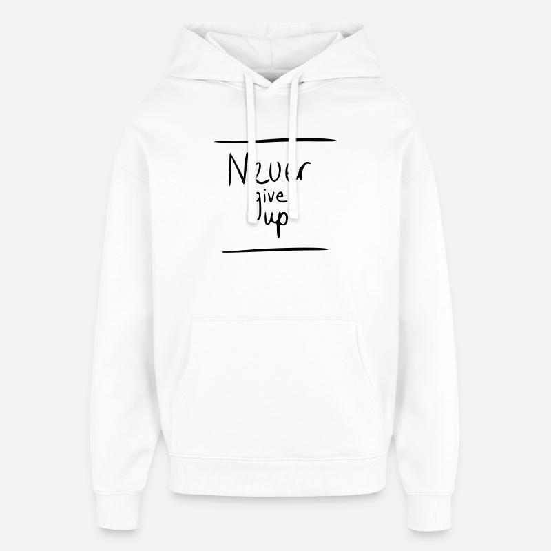 Ne jamais abandonner - Sweat à capuche unisexe Stanley/Stella Oversized - blanc