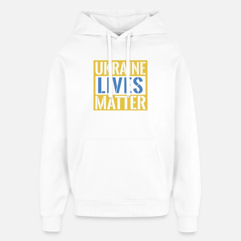 Ukraine Lives Matter Bold Statement - Oversized Unisex Hoodie von Stanley/Stella - Weiß