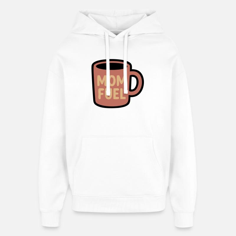 Maman Fuel Tasse à café Maman - Sweat à capuche unisexe Stanley/Stella Oversized - blanc