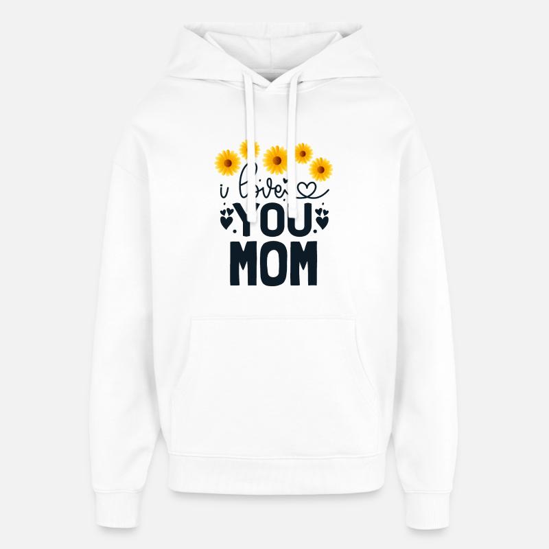 Je t'aime, maman - Sweat à capuche unisexe Stanley/Stella Oversized - blanc