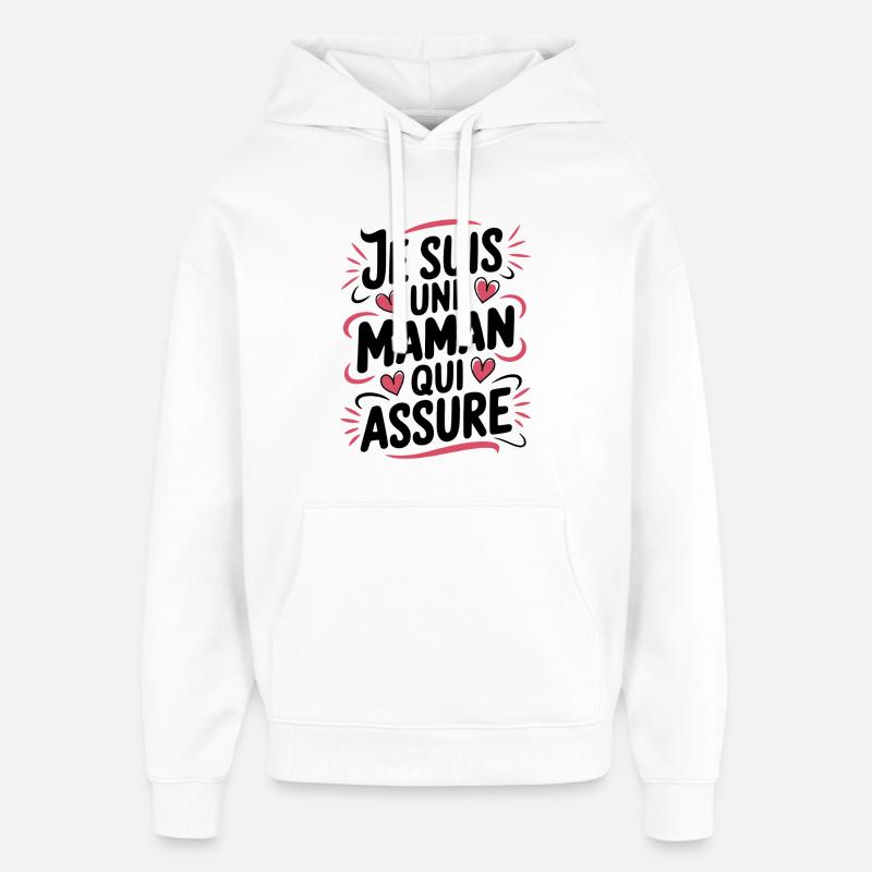 Ich bin eine Mutter, die versichert - Oversized Unisex Hoodie von Stanley/Stella - Weiß