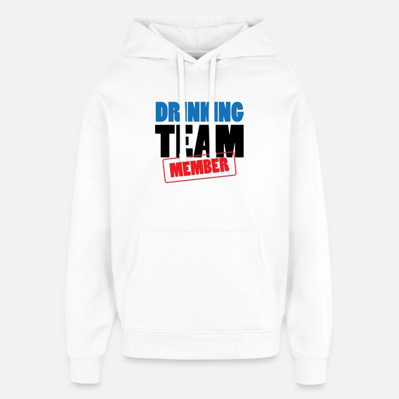 Drinking Team Member / Alcool - Sweat à capuche unisexe Stanley/Stella Oversized - blanc