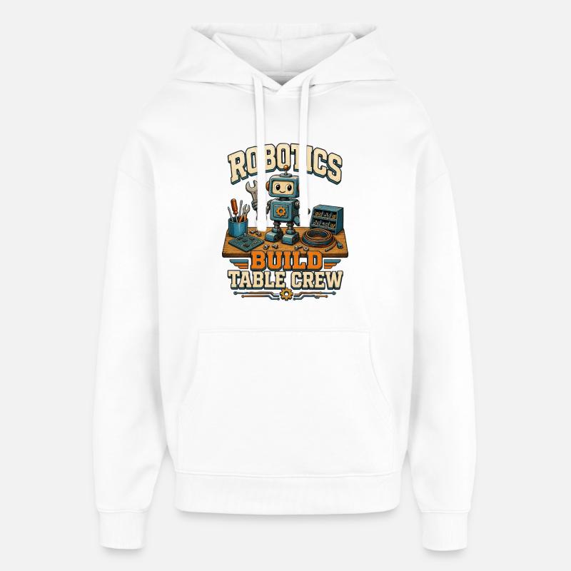 ROBOTICS BUILD TABLE CREW - Oversized Unisex Hoodie by Stanley/Stella - white