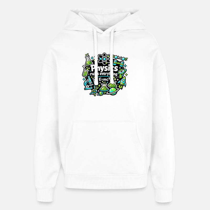 Physik regelt alles - Oversized Unisex Hoodie von Stanley/Stella - Weiß