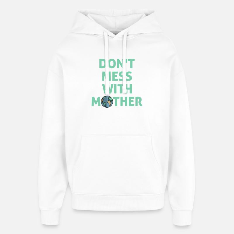 Ne t’en prends pas à maman ! - Sweat à capuche unisexe Stanley/Stella Oversized - blanc