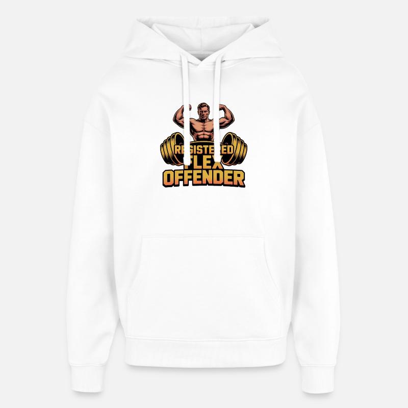 Registered Flex Offender - Funny Gym Tshirt - Oversized Unisex Hoodie von Stanley/Stella - Weiß