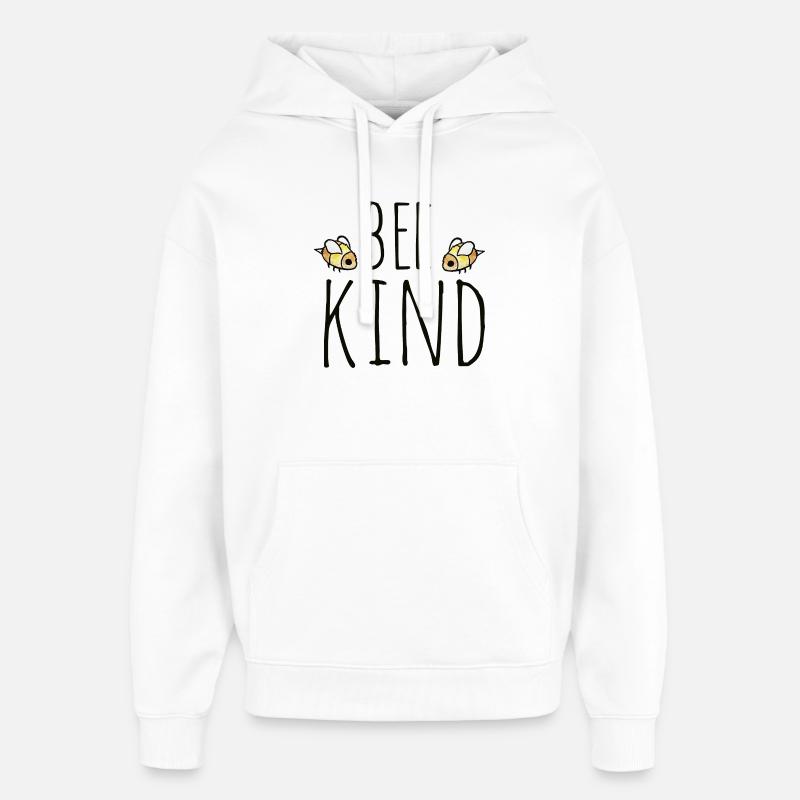 Typographie Bee Kind - Sweat à capuche unisexe Stanley/Stella Oversized - blanc