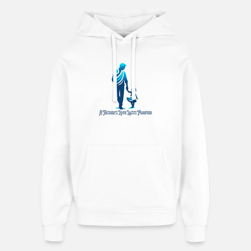 L’amour d’un père dure éternellement - Sweat à capuche unisexe Stanley/Stella Oversized - blanc