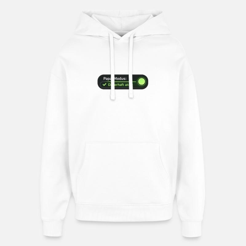 Mode papa actif en permanence - Sweat à capuche unisexe Stanley/Stella Oversized - blanc